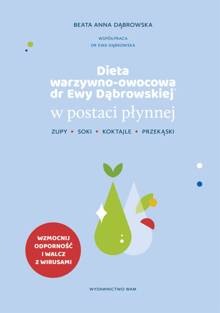Dieta warzywno owocowa dr Ewy Dąbrowskiej